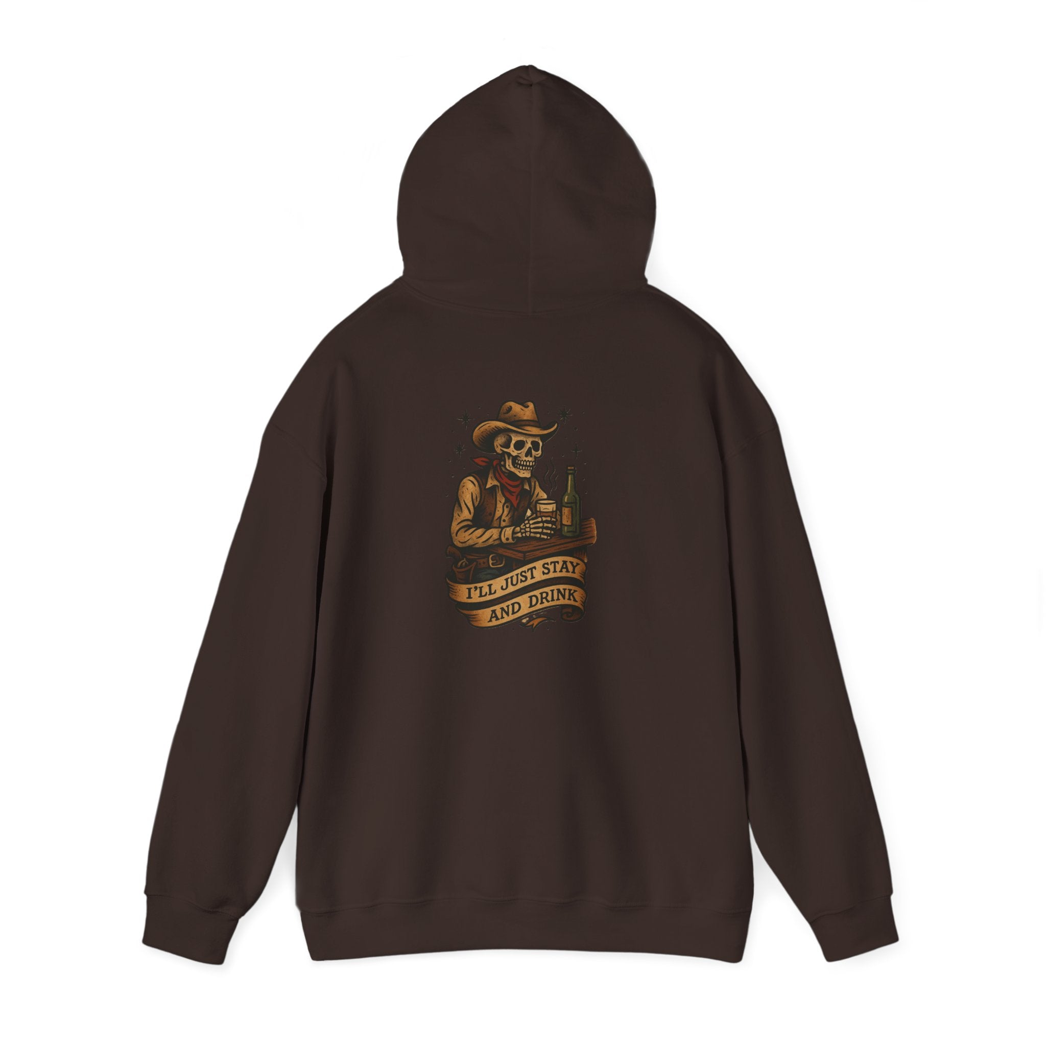 I'll Just Stay and Drink Hoodie