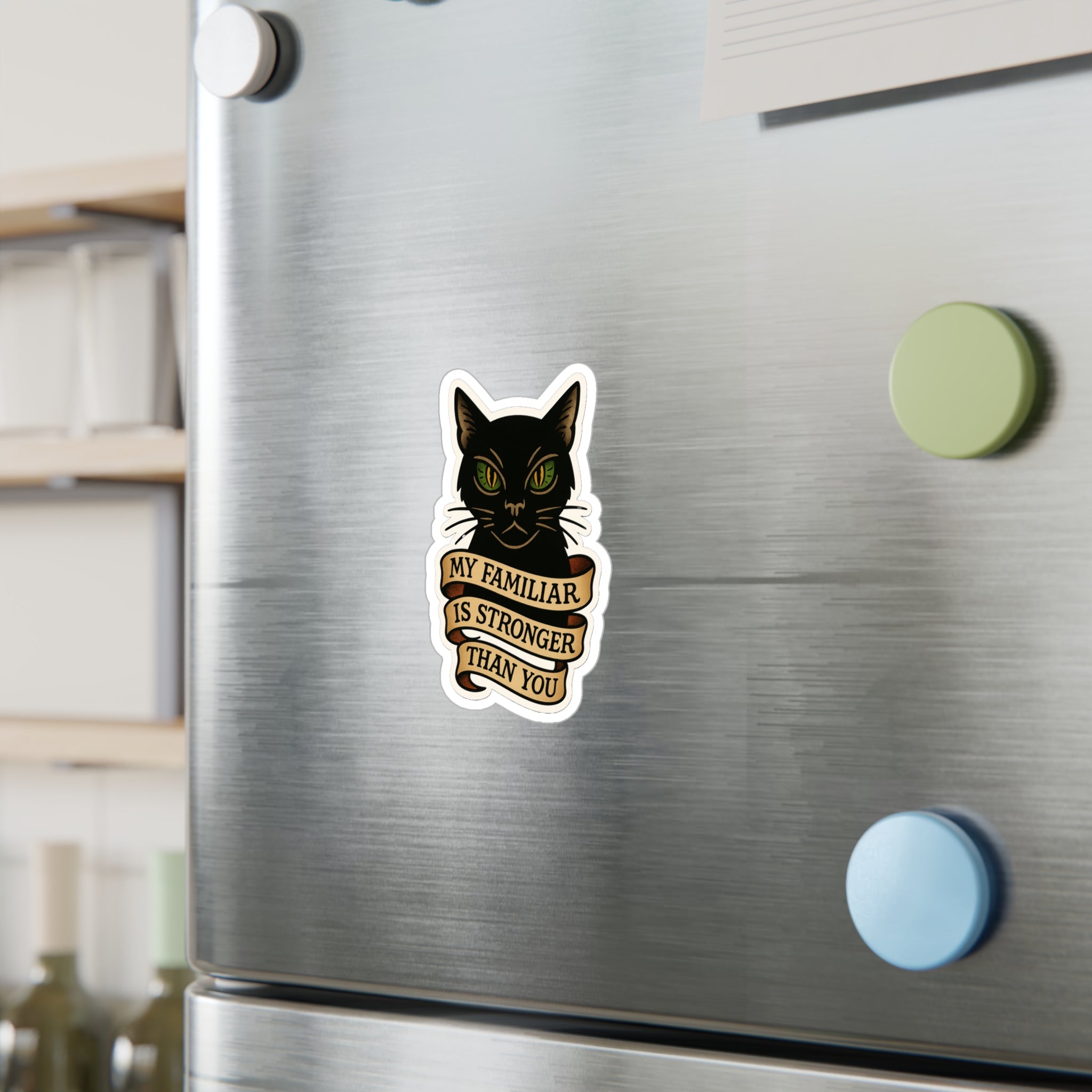 My Familiar Is Stronger Than You Vinyl Decals