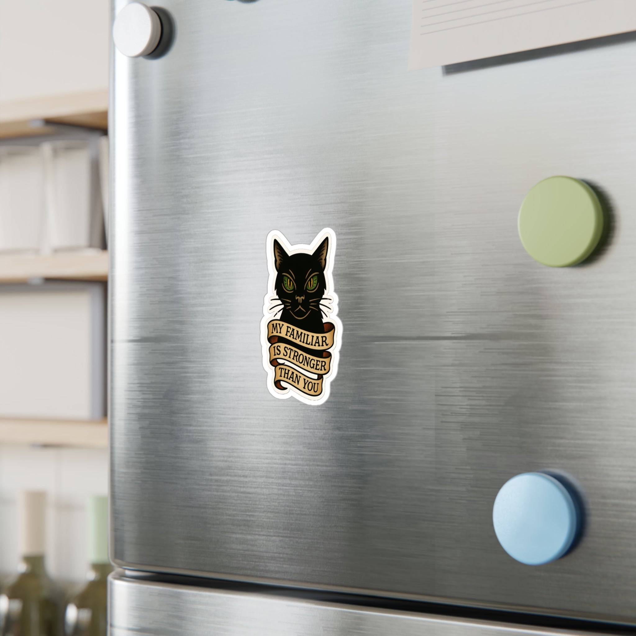 My Familiar Is Stronger Than You Vinyl Decals