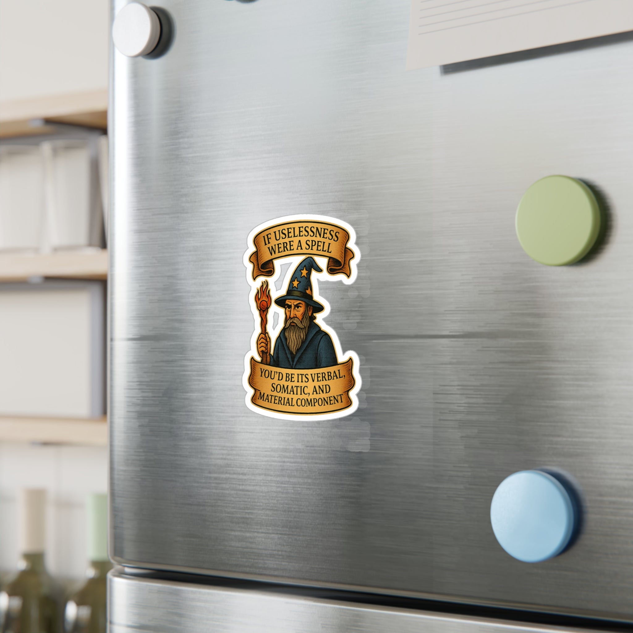 If Uselessness Were a Spell Vinyl Decal