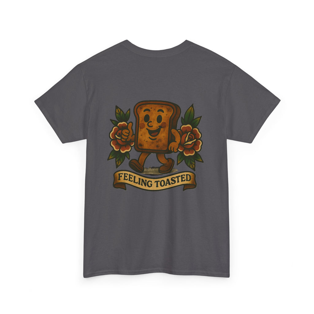 Feeling Toasted Tee