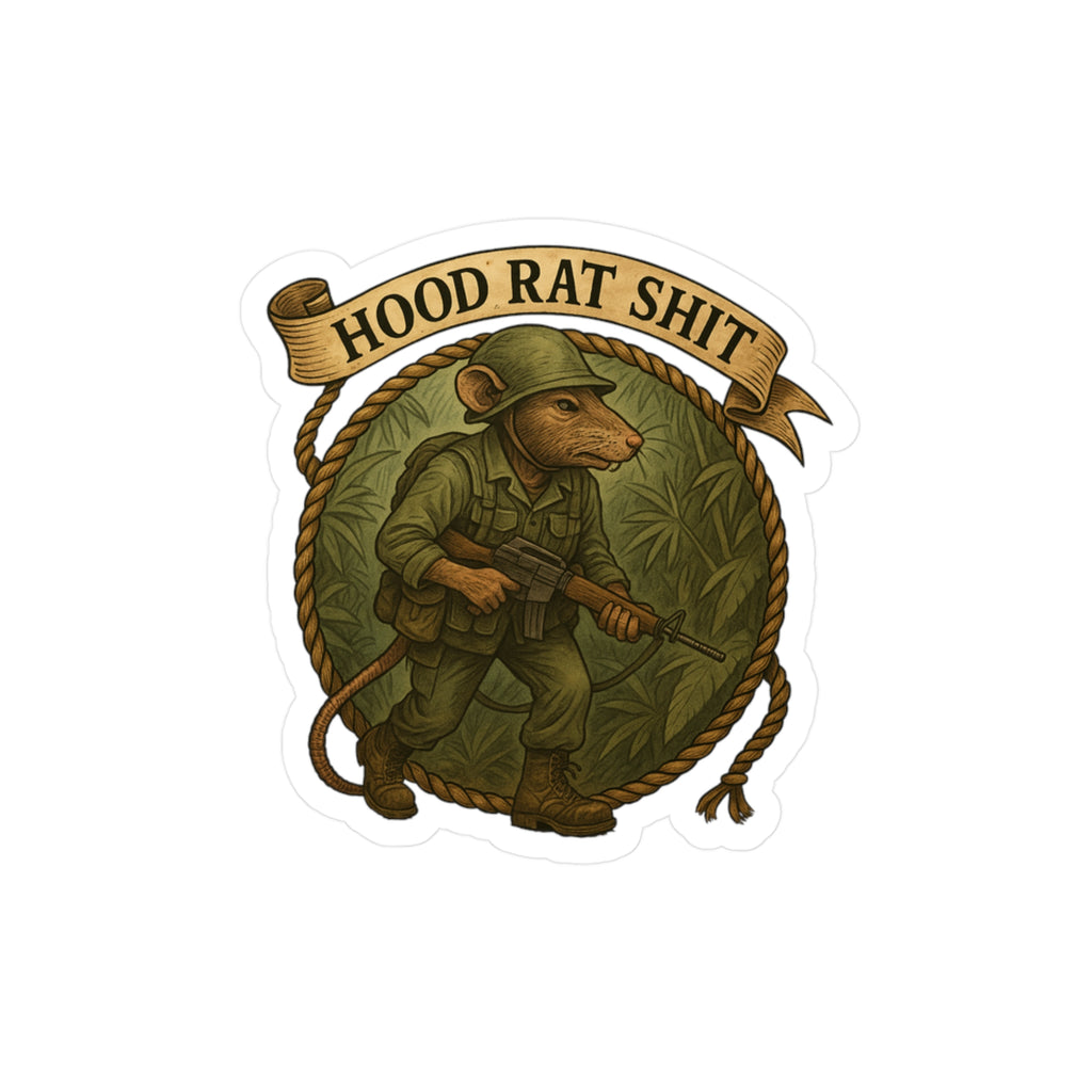 Hood Rat Shit Vinyl Decal