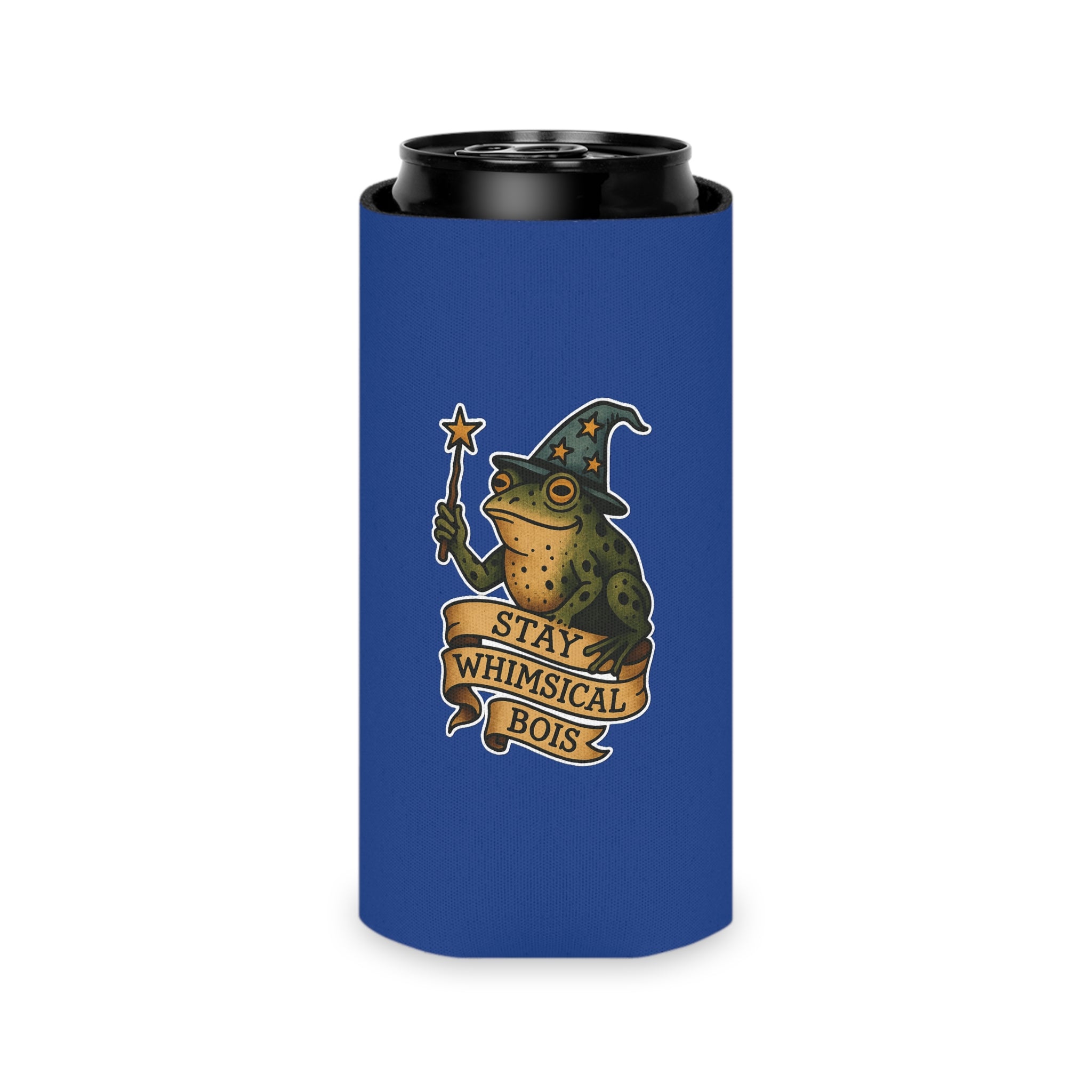 Stay Whimsical  Koozie