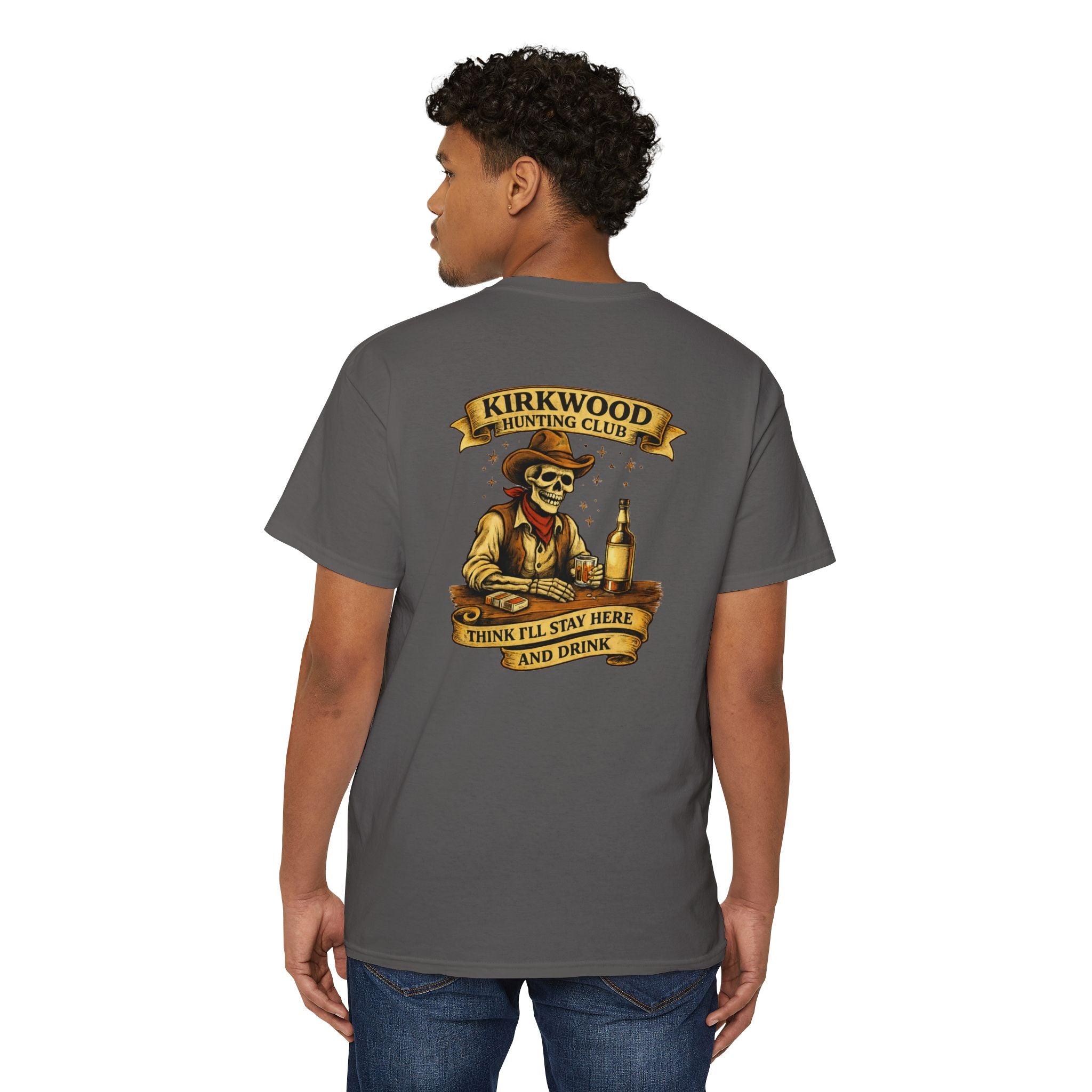 Kirkwood Hunting Club Pocket T‑Shirt — 'Think I’ll Stay Here and Drink'