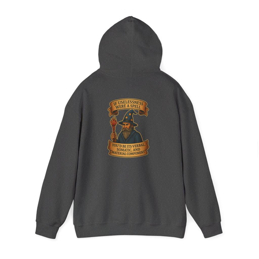 If Uselessness Were a Spell Hoodie