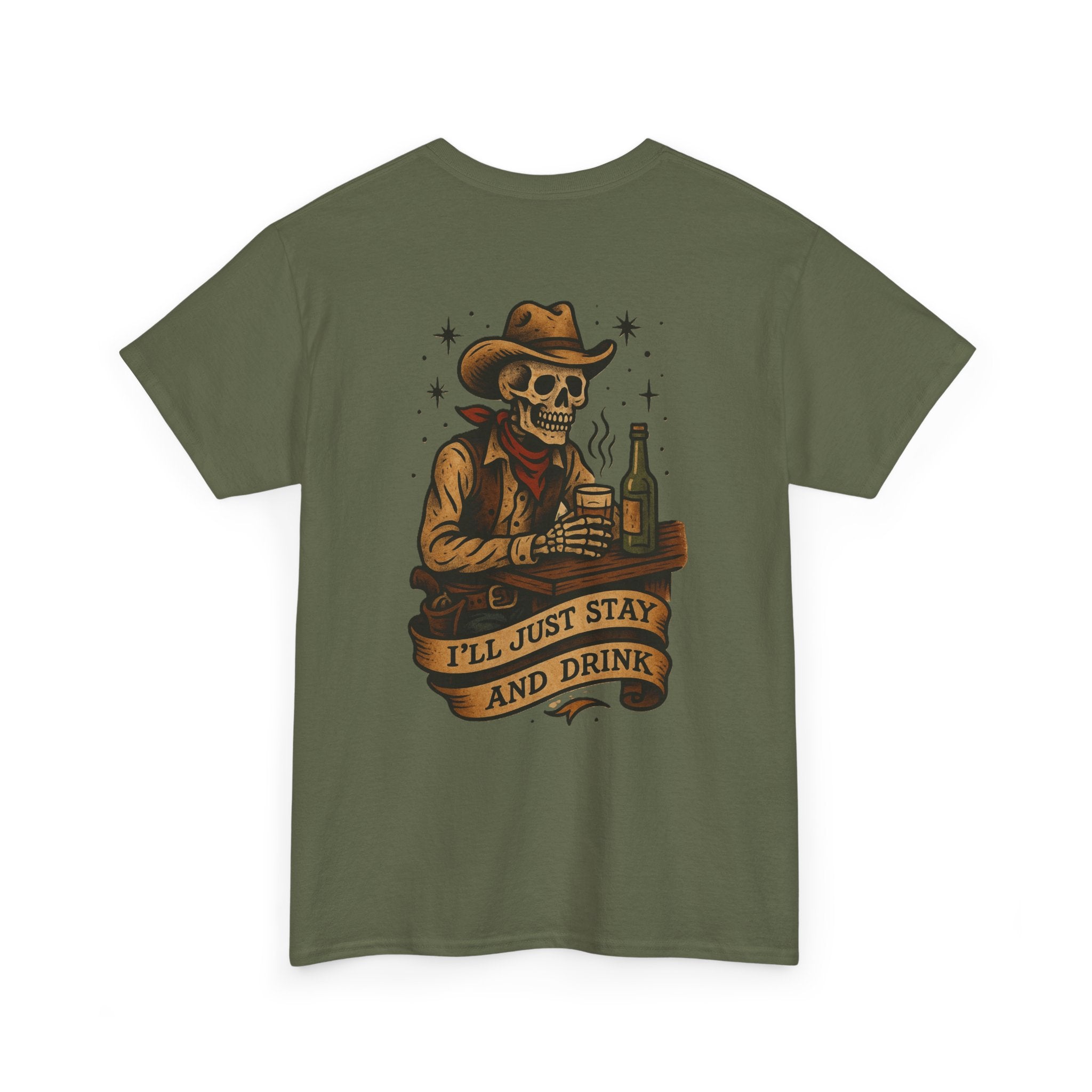 I'll Just Stay and Drink Tee
