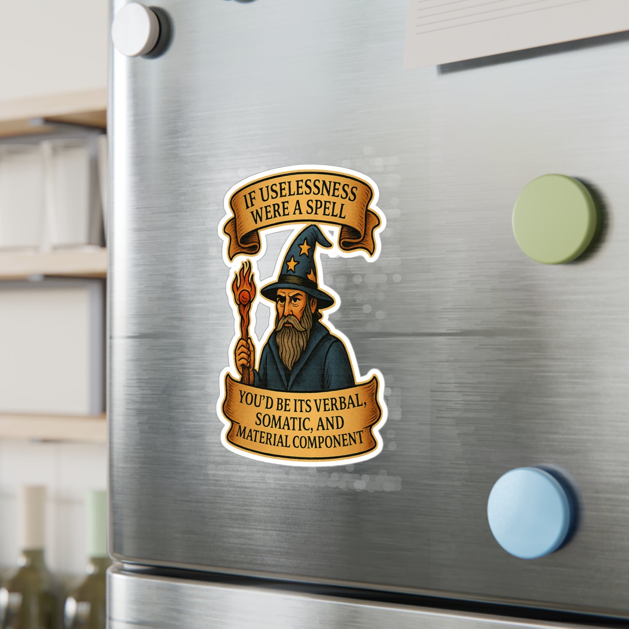 If Uselessness Were a Spell Vinyl Decal
